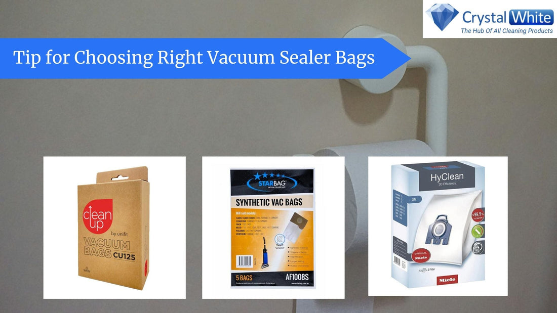 Extend the Life of Your Vacuum Cleaner with the Right Vacuum Sealer Bags