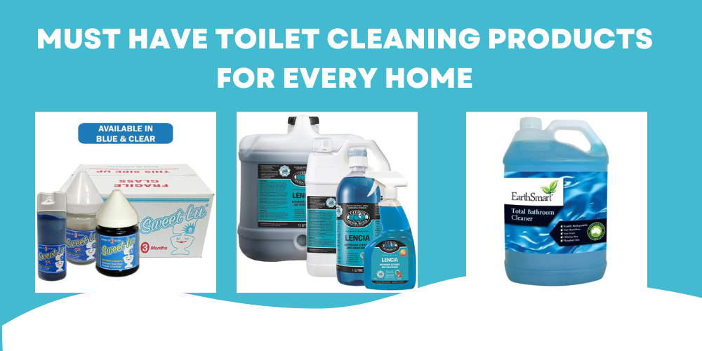 Must Have Toilet Cleaning Products for Every Home