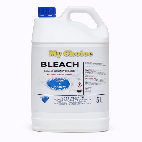 My Choice | Bleach 5Lt 8% Sodium Hypochlorite | Crystalwhite Cleaning Supplies Melbourne